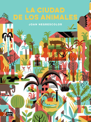cover image of La ciudad de los animales